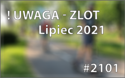 Wkrótce Zlot Lipcowy MPEwro … bądźcie czujni …